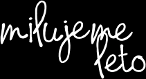 milujeme leto